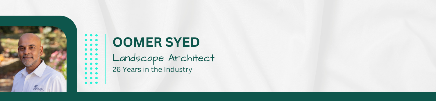 graphic featuring Fine Landscapes Landscape Architect Oomer Syed for World Landscape Architecture Month